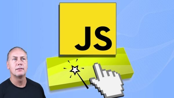 JavaScript DOM Modern Interactive Dynamic Web Pages & Games Course