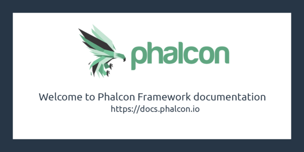 Phalcon PHP Framework Documentation
